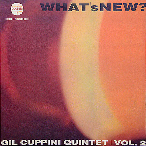 Gil Cuppini Quintet - Whats New? Vol. 2. | Right Tempo Classic Recordings (RTCL 811) - main Gil Cuppini Quintet - Whats New? Vol. 2. | Right Tempo Classic Recordings (RTCL 811) - main
