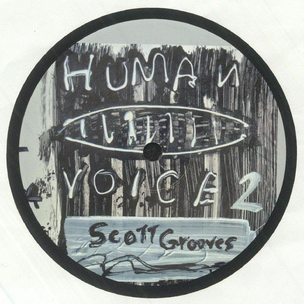 Scott Grooves - The Human Voice EP 2 | Modified Suede Recordings (MS-012) - 2