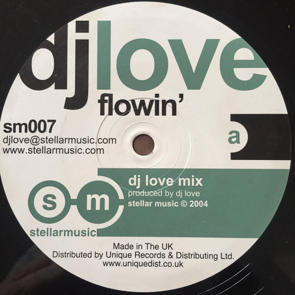 DJ Love - Flowin' | Stellar Music (SM007) - main
