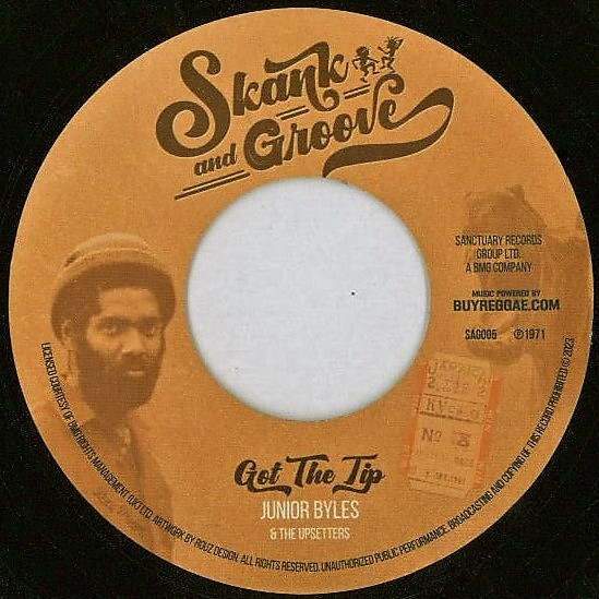 Junior Byles & The Upsetters - Got The Tip | Skank & Groove (SAG005) - 2