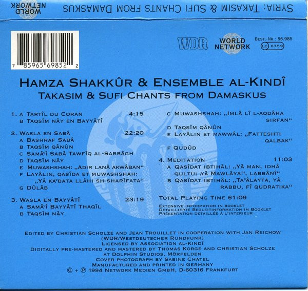 حمزة شكور & Ensemble Al-Kindî - Syria: Takasim & Sufi Chants From Damaskus | Network Medien (56.985) - 2 حمزة شكور & Ensemble Al-Kindî - Syria: Takasim & Sufi Chants From Damaskus | Network Medien (56.985) - 2