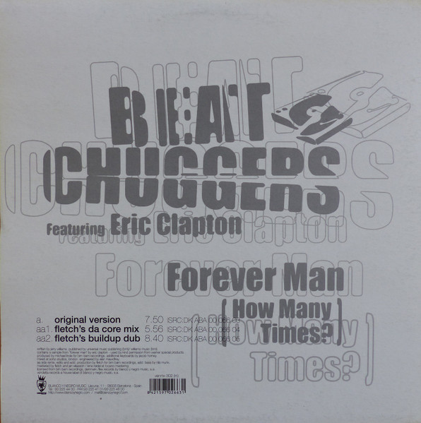 Beatchuggers Featuring Eric Clapton - Forever Man (How Many Times?) | Vendetta Records (VENMX - 302) - 2