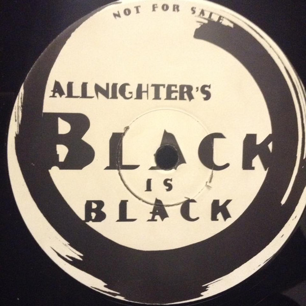 Allnighters - Black Is Black | Dos Or Die Recordings (DOS 021)