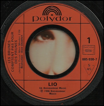 Lio - Les Brunes Comptent Pas Pour Des Prunes | Polydor (885 030-7) - 3