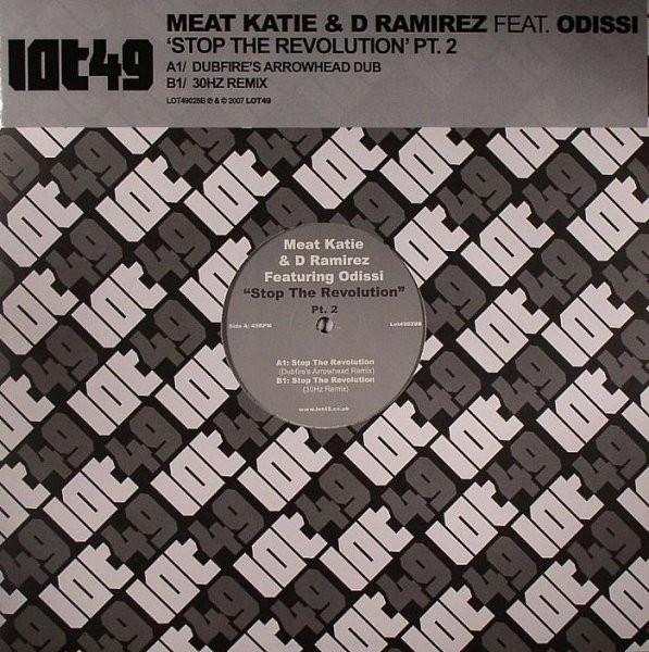 Meat Katie & D. Ramirez Featuring Odissi - Stop The Revolution Pt. 2 | Lot49 (LOT49028B) - main