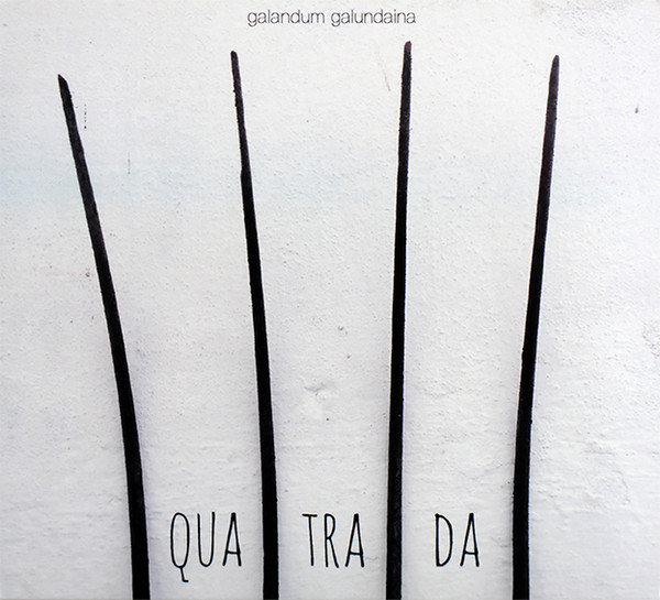Galandum Galundaina - Quatrada | Açor (EMTCD206/15) - main