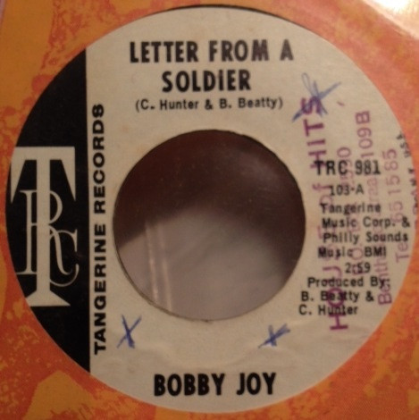 Bobby Joy - Letter From A Soldier/You Sweet Devil You | Tangerine Records (TRC 981)