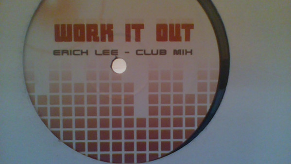Beyoncé - Work It Out (Erich Lee Club Mix) | Not On Label (Beyoncé) (WORK IT OUT 1) - main
