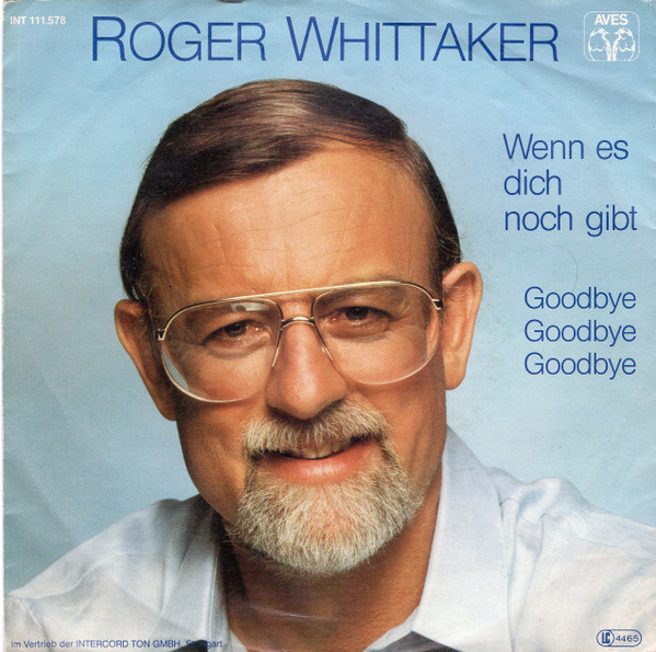 Roger Whittaker - Wenn Es Dich Noch Gibt | Aves (INT 111.578)