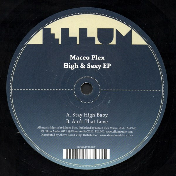 Maceo Plex - High & Sexy EP | Ellum Audio (ELL001) - main