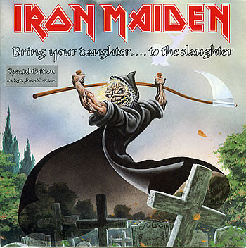 Iron Maiden - Bring Your Daughter... To The Slaughter | EMI (EMS 171) - main