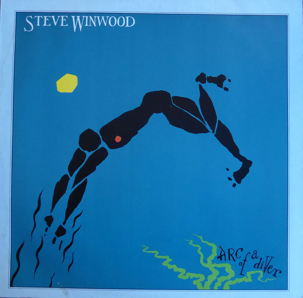 Steve Winwood - Arc Of A Diver | Island Records (203 207)