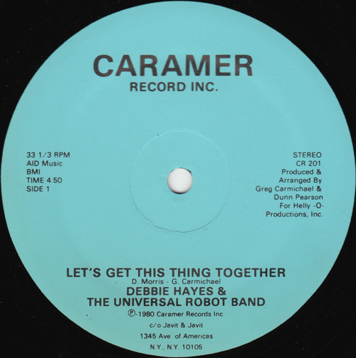 Debbie Hayes & The Universal Robot Band - Let's Get This Thing Together | Caramer (CR 201)