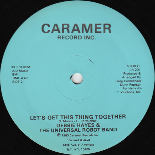 Debbie Hayes & The Universal Robot Band - Let's Get This Thing Together | Caramer (CR 201) - 2 Debbie Hayes & The Universal Robot Band - Let's Get This Thing Together | Caramer (CR 201) - 2