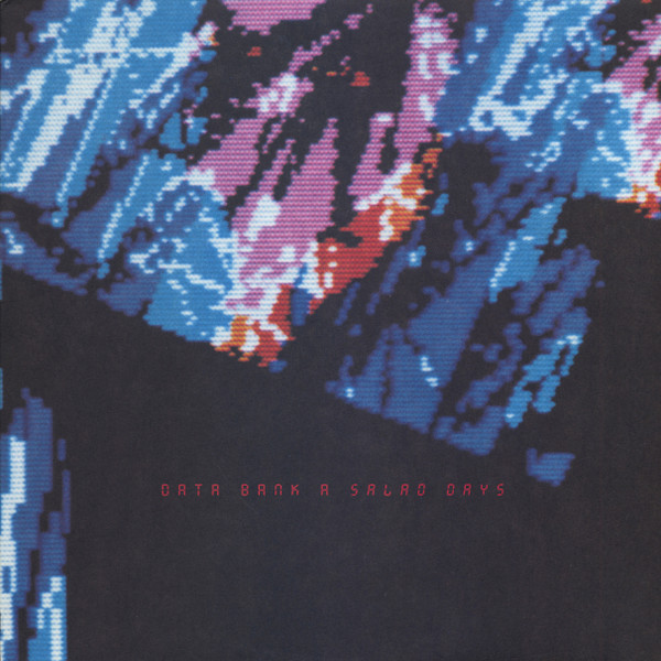 Data-Bank-A - Salad Days | Lively Art (ARTY 16)