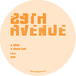 29th Avenue - Bitter / Chunk Funk | Not On Label (29AVE)