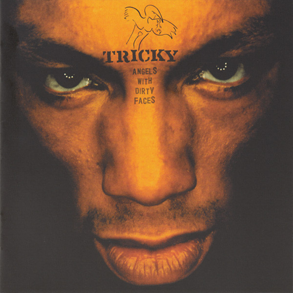Tricky - Angels With Dirty Faces | Island Records (CIDX 8071) - main