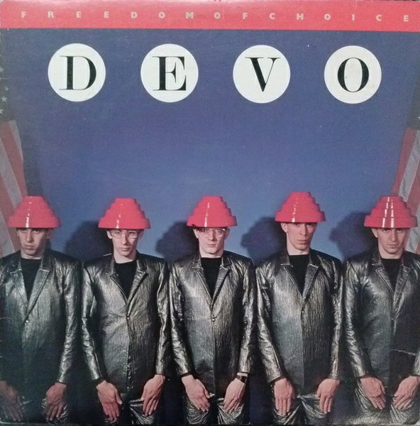 Devo - Freedom Of Choice | Warner Bros. Records (BSK 3435) Devo - Freedom Of Choice | Warner Bros. Records (BSK 3435)