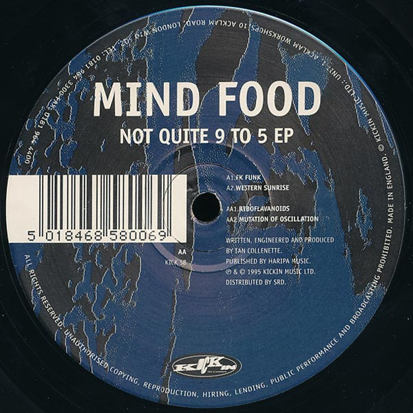 Mind Food - Not Quite 9 To 5 EP | Kickin Records (KICK 58)