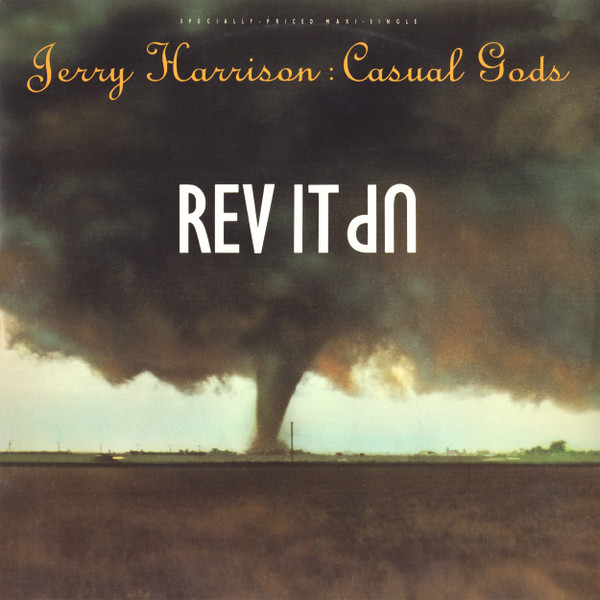 Jerry Harrison: Casual Gods - Rev It Up | Sire (0-20897) - main