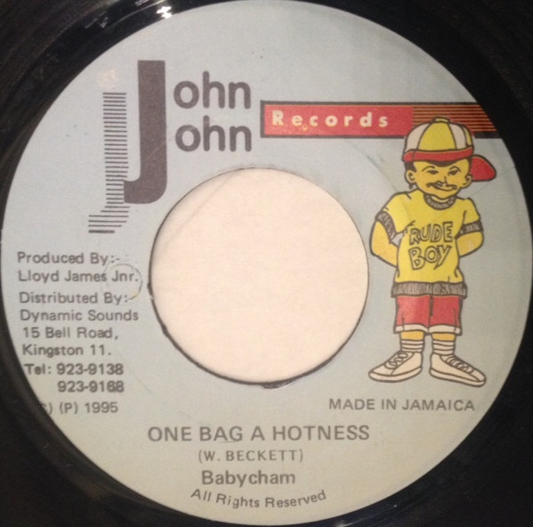 Baby Cham - One Bag A Hotness | John John Records (none)