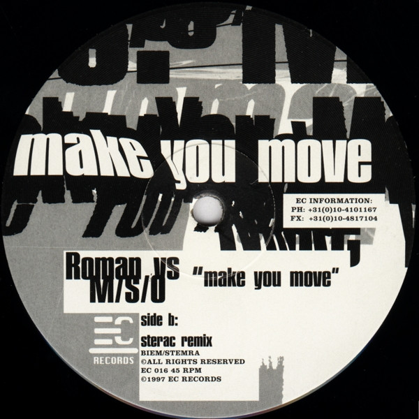 Roman Flügel vs. M/S/O - Make You Move (Remixed) | EC Records (EC 016) - 4 Roman Flügel vs. M/S/O - Make You Move (Remixed) | EC Records (EC 016) - 4