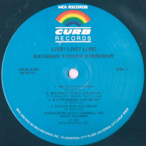 Bachman-Turner Overdrive - Live! Live! Live! | Curb Records (MCA 5760) - 2