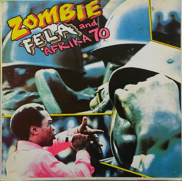 Fela Kuti And Africa 70 - Zombie | Barclay (829 684-1) - 2