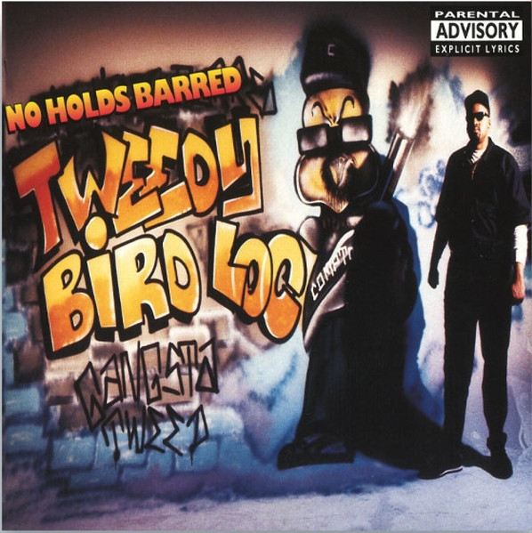 Tweedy Bird Loc - No Holds Barred | Dangerous Records (QALLP6708) Tweedy Bird Loc - No Holds Barred | Dangerous Records (QALLP6708)