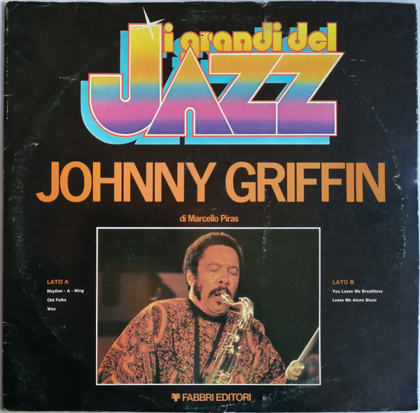 Johnny Griffin - Johnny Griffin | Fabbri Editori (GdJ 40)