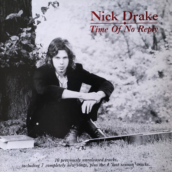 Nick Drake - Time Of No Reply | Hannibal Records (HNBL 1318) - main