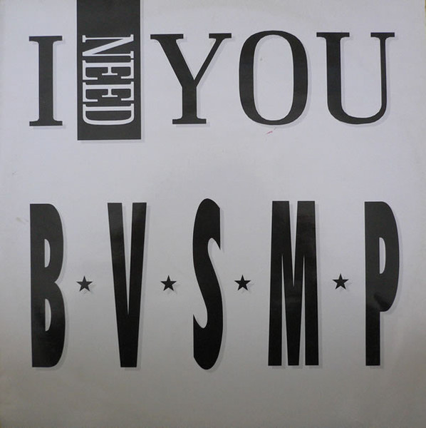 B.V.S.M.P. - I Need You | Debut Edge Records (DEBTX 3044)