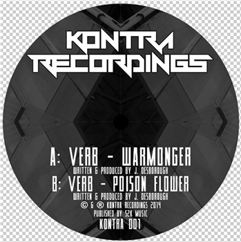 Verb - Warmonger / Poison Flower | Kontra Recordings (KONTRA001)