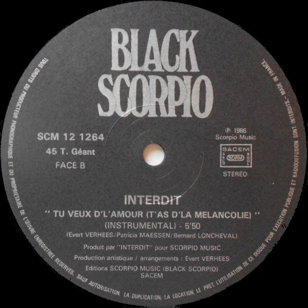 Interdit - Tu Veux D' L'Amour (T'as D'La Mélancolie) | Black Scorpio (SCM 121264) - 2