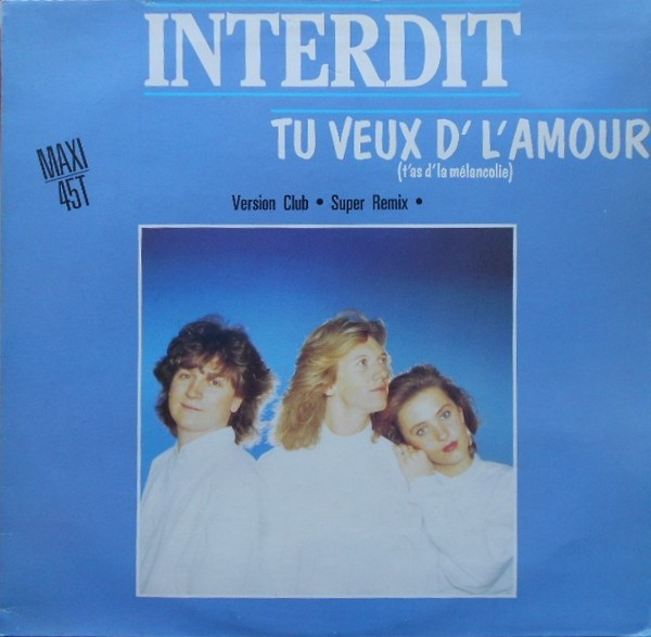 Interdit - Tu Veux D' L'Amour (T'as D'La Mélancolie) | Black Scorpio (SCM 121264) - main