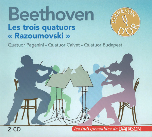 Ludwig van Beethoven - Paganini Quartet , Quatuor Calvet , Budapest String Quartet - Les Trois Quatuors « Razoumovski » | Diapason (none) - main