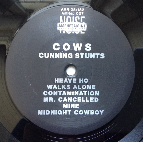 Cows - Cunning Stunts | Amphetamine Reptile Records (AMREP 007) - 3 Cows - Cunning Stunts | Amphetamine Reptile Records (AMREP 007) - 3