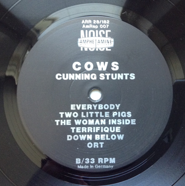 Cows - Cunning Stunts | Amphetamine Reptile Records (AMREP 007) - 4 Cows - Cunning Stunts | Amphetamine Reptile Records (AMREP 007) - 4