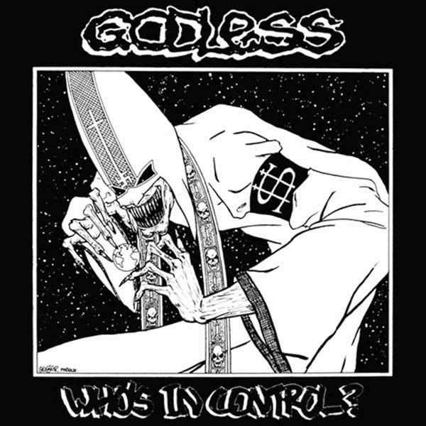 Godless - Who's In Control | Tribal War Records (none) - main