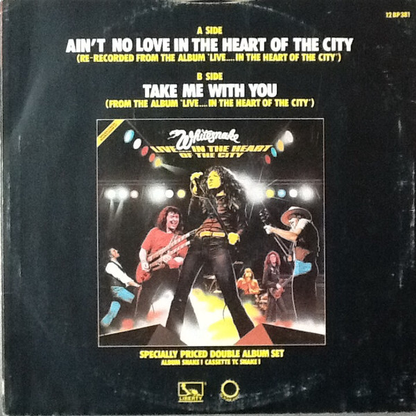 Whitesnake - Ain't No Love In The Heart Of The City | Liberty (12 BP 381) - 2