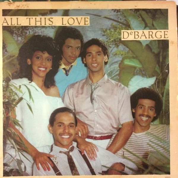 DeBarge - All This Love | Gordy (6012GL)