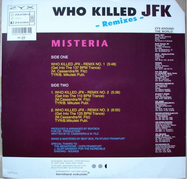 Misteria - Who Killed JFK (The Trance Mixes) | ZYX Records (ZYX 6733R-12) - 2 Misteria - Who Killed JFK (The Trance Mixes) | ZYX Records (ZYX 6733R-12) - 2