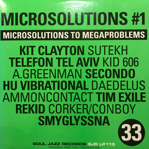Various - Microsolutions To Megaproblems | Soul Jazz Records (SJR LP 115)