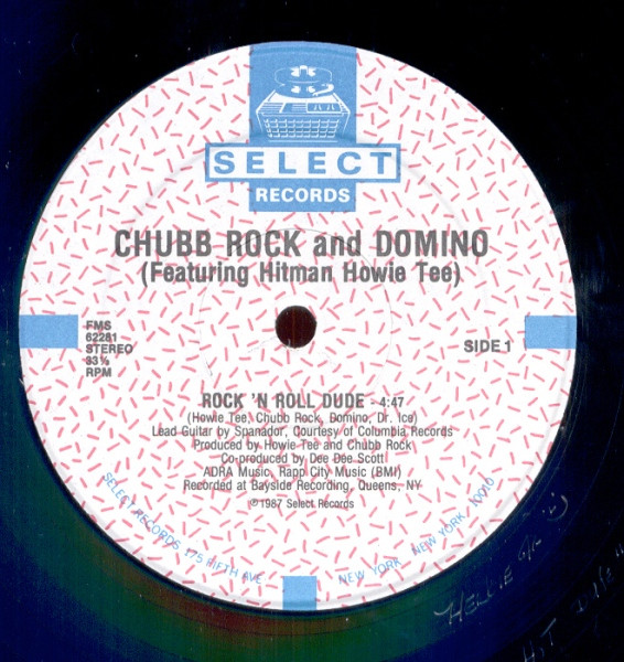 Chubb Rock And Domino Featuring Howie Tee - Rock 'N Roll Dude | Select Records (FMS 62281) - 3 Chubb Rock And Domino Featuring Howie Tee - Rock 'N Roll Dude | Select Records (FMS 62281) - 3