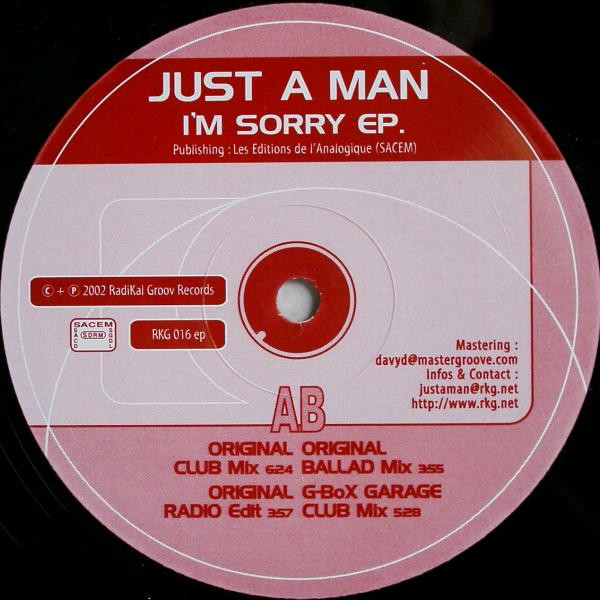Just A Man - I'm Sorry EP | Radikal Groov Records (RKG 016 ep) - 2