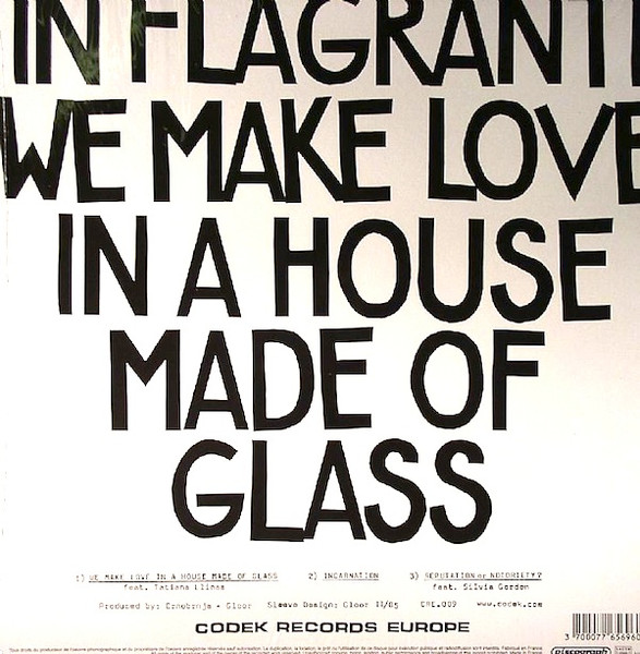 In Flagranti - We Make Love In A House Made Of Glass | Codek Records Europe (CRE.009) - 2