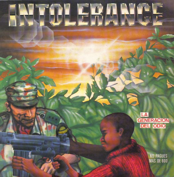Intolerance - La Generación Del Odio | Xunca Records (none) - main