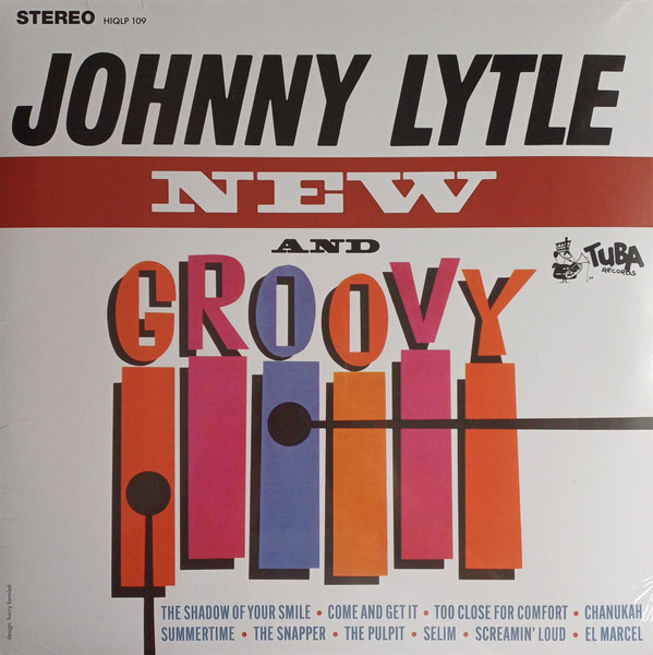Johnny Lytle - New And Groovy | BGP Records (HIQLP 109) - main
