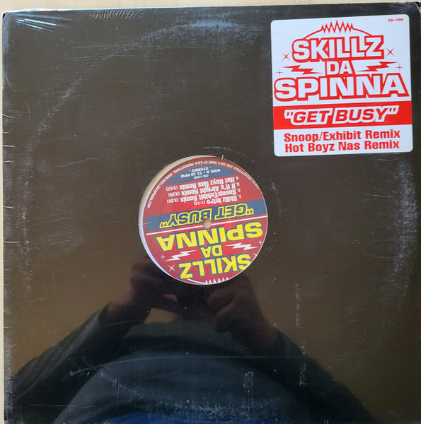 Skillz Da Spinna - Get Busy | Skillz Da Spinna (GB-1999) - main Skillz Da Spinna - Get Busy | Skillz Da Spinna (GB-1999) - main