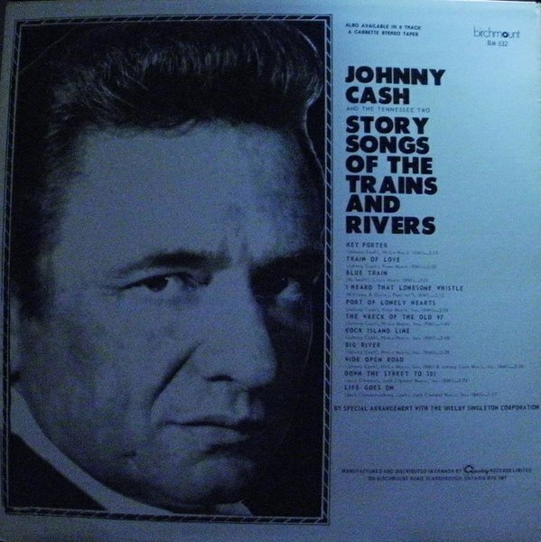 Johnny Cash & The Tennessee Two - Story Songs Of The Trains And Rivers | Birchmount (BM 632) - 2 Johnny Cash & The Tennessee Two - Story Songs Of The Trains And Rivers | Birchmount (BM 632) - 2